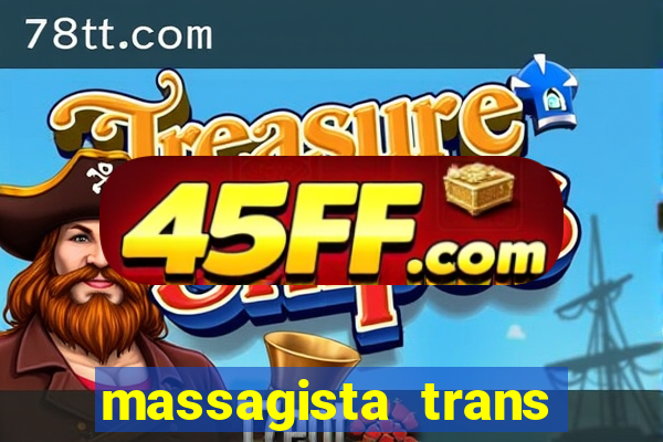 massagista trans sao paulo